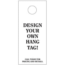 Load image into Gallery viewer, Custom Hang Tags Service Department New Mexico Independent Auto Dealers Association Store White