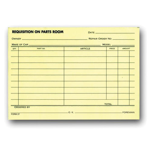 Parts Requisition Forms (Form 27) Parts Department New Mexico Independent Auto Dealers Association Store